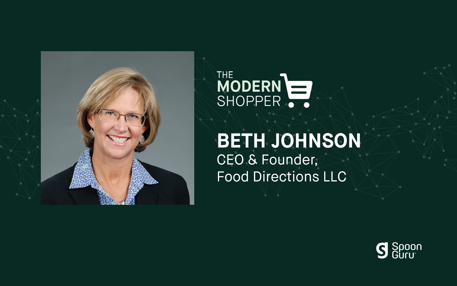 The Modern Shopper: Beth Johnson from Food Directions LLC